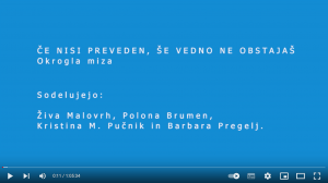 Če nisi preveden, še vedno ne obstajaš