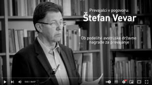 Prevajalci v pogovoru: Štefan Vevar