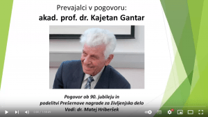 Prevajalci v pogovoru: akad. prof. dr. Kajetan Gantar