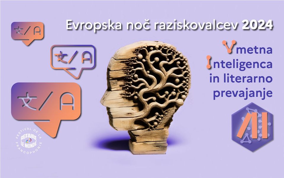 Umetna inteligenca in lit. prevajanje Evropska noc raziskovalcev 2024